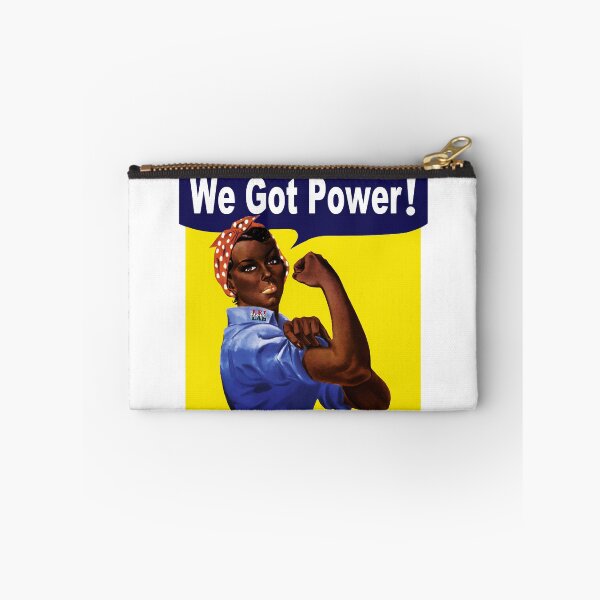 Item preview, We Got Power; Sister Power; designed and sold by Mona-Leilah.