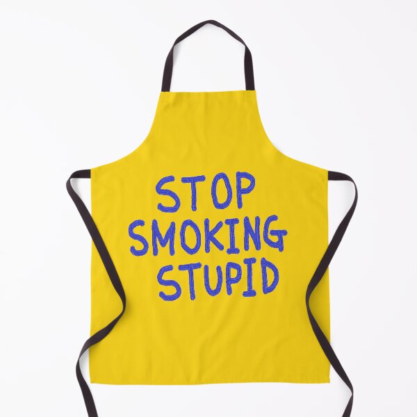 Item preview, stop, smoking, stupid designed and sold by zzzozzo.
