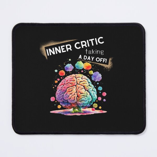 Item preview, inner critic taking a day off positive mindset designed and sold by Anna Sacha.