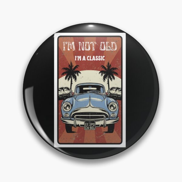 Item preview,  I’m Not Old I’m A Classic , Vintage Car , Funny Gift for Dad, Grandpa, Husband, Birthday, Retirement, Father’s Day designed and sold by asbno19.