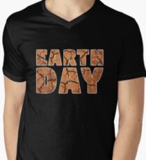 Drought Climate Change Awareness Earth Day 2018 Men's V-Neck T-Shirt