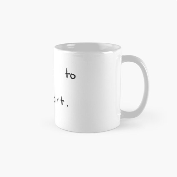 Artikelvorschau, Ich esse gerne Dreck entworfen und verkauft von Lexissketches Shop.