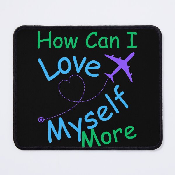 Item preview, How Can I Love Myself More designed and sold by MiracleROLArt.