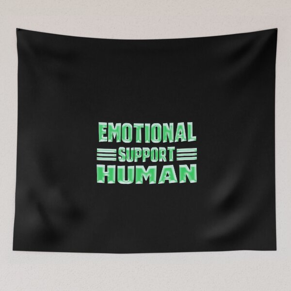 Item preview, Emotional Support Human designed and sold by Icerizeartx.