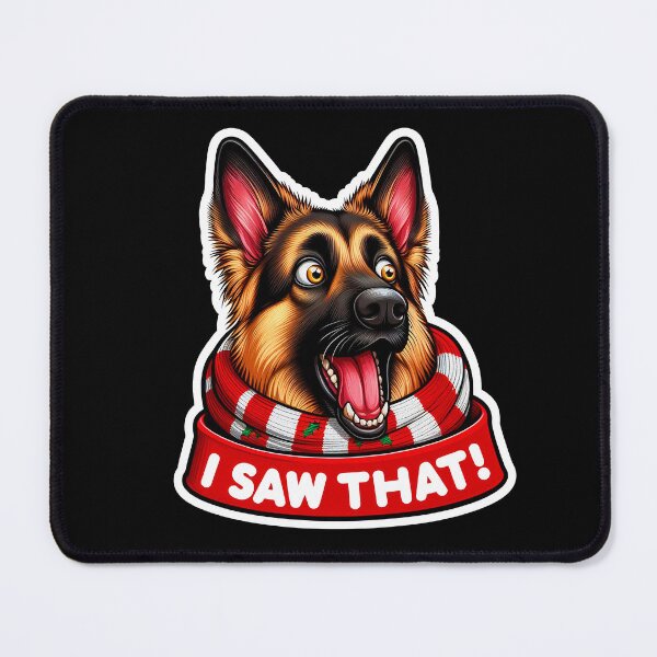 Item preview, I Saw That meme German Shepherd Dog Happy Holidays Merry Christmas designed and sold by plushism.