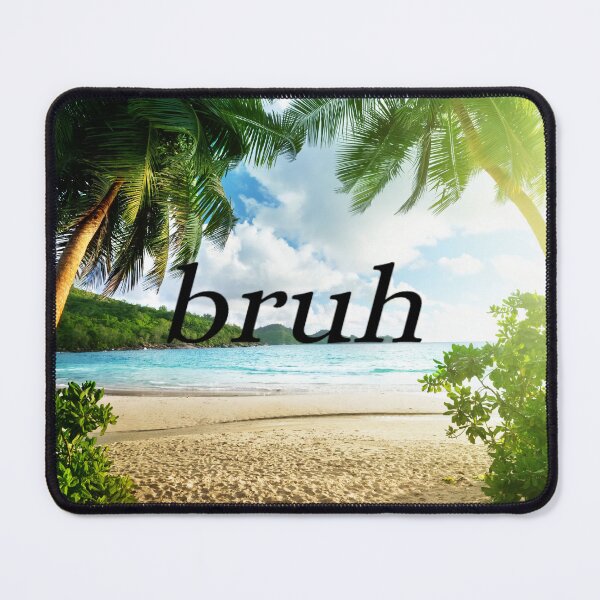 Item preview, bruh designed and sold by IHolyBreadI.
