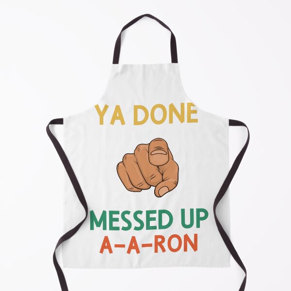 Item preview, You Done Messed Up Aaron designed and sold by artcultreone.