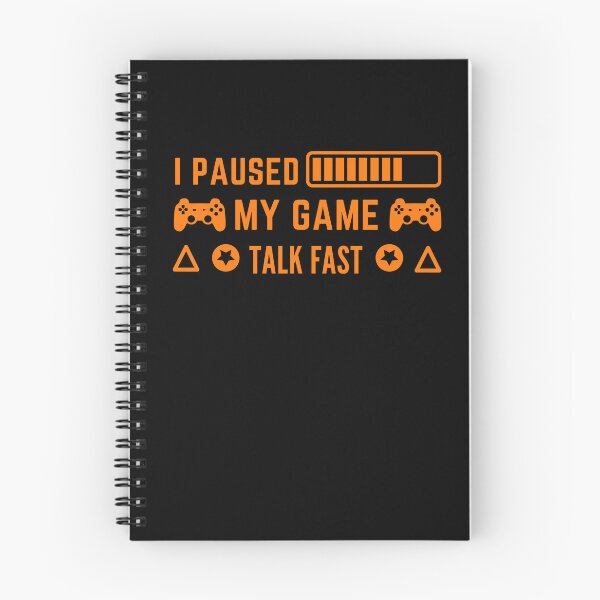 Item preview, I Paused My Game Talk Fast designed and sold by Arinassart.