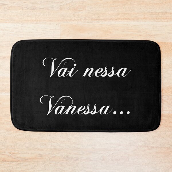 Item preview, Vai Nessa Vanessa Portuguese Saying designed and sold by AngeloDeVal.