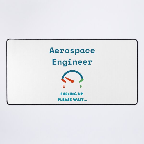 Item preview, Aerospace Engineer Fueling Up designed and sold by ShopWearInspire.
