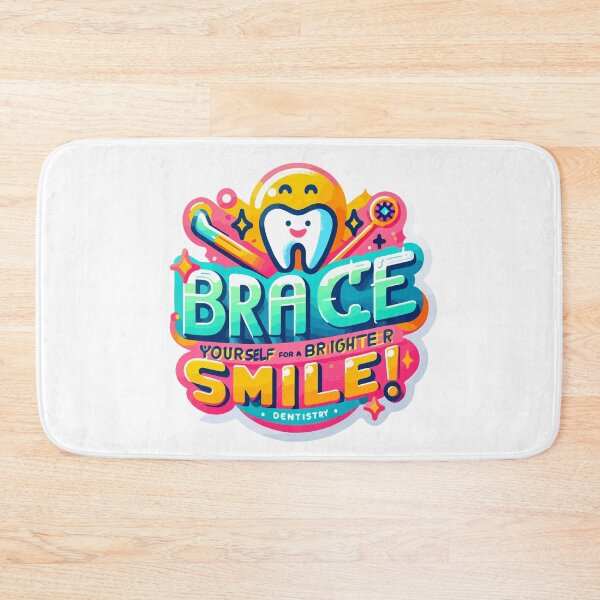 Item preview, Brace Yourself for a Brighter Smile - Colorful Orthodontic Design designed and sold by ShopiDentistry.