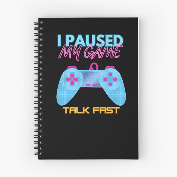 Item preview, I Paused My Game Talk Fast designed and sold by Arinassart.
