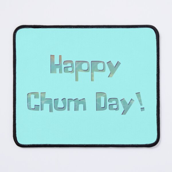 Item preview, Happy Chum Day! designed and sold by DesertG.