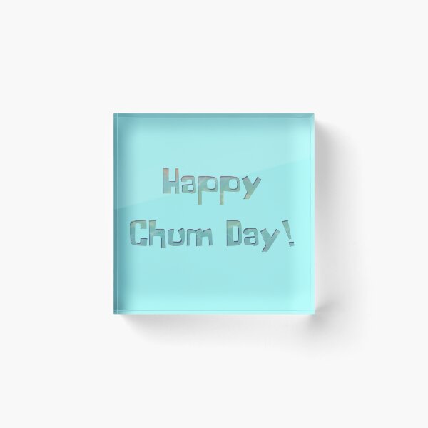 Item preview, Happy Chum Day! designed and sold by DesertG.