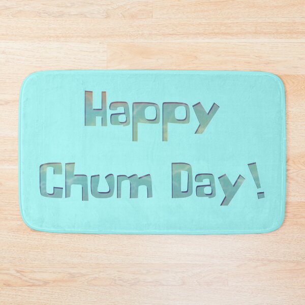 Item preview, Happy Chum Day! designed and sold by DesertG.