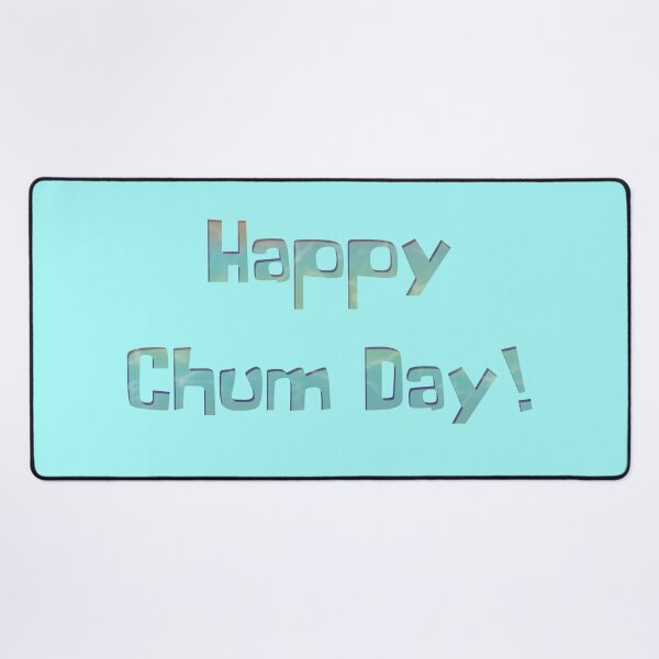 Item preview, Happy Chum Day! designed and sold by DesertG.