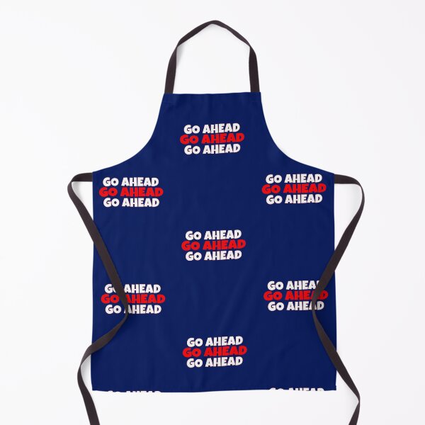 Item preview, Go Ahead designed and sold by Geboking.
