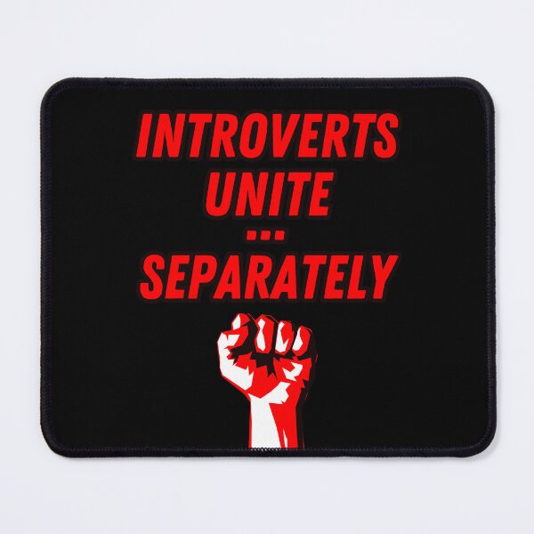 Item preview, Introverts Unite... Separately. designed and sold by GiveMeMood.