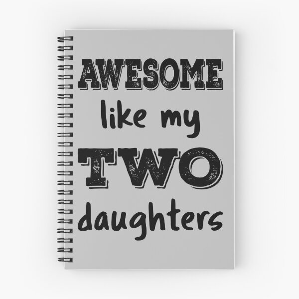 Item preview, Awesome Like My Two Daughters IV designed and sold by Lemon Pepper.