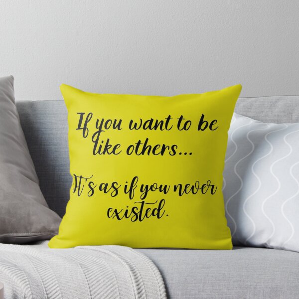 Item preview, If you Want To Be... designed and sold by TakeThis4.
