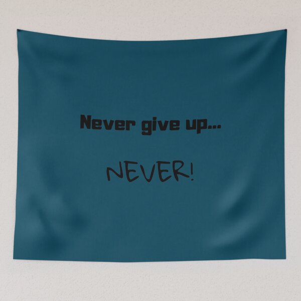 Item preview, Never Give Up... designed and sold by TakeThis4.