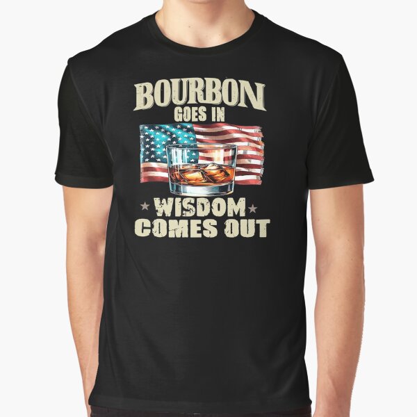 Item preview, Bourbon goes in, Wisdom comes out. Burbon lovers Gift designed and sold by SondosStudio.