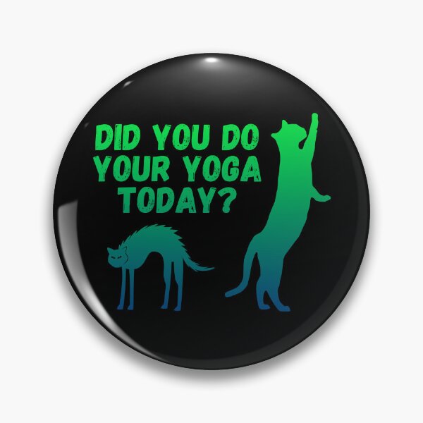 Item preview, Did you do your yoga today? | Cat stretching design designed and sold by Enchantedbox.