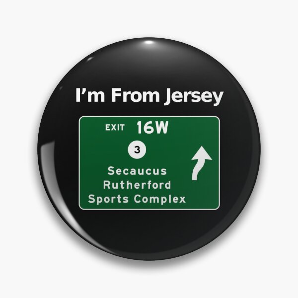 Item preview, From Jersey, New Jersey Secaucus, Rutherford, Sports  Exit 16W Graphic Design designed and sold by CoolUniqueNovel.