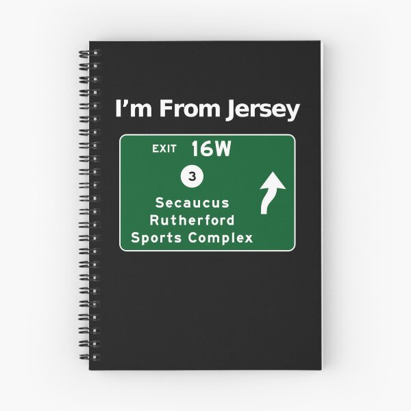 Item preview, From Jersey, New Jersey Secaucus, Rutherford, Sports  Exit 16W Graphic Design designed and sold by CoolUniqueNovel.
