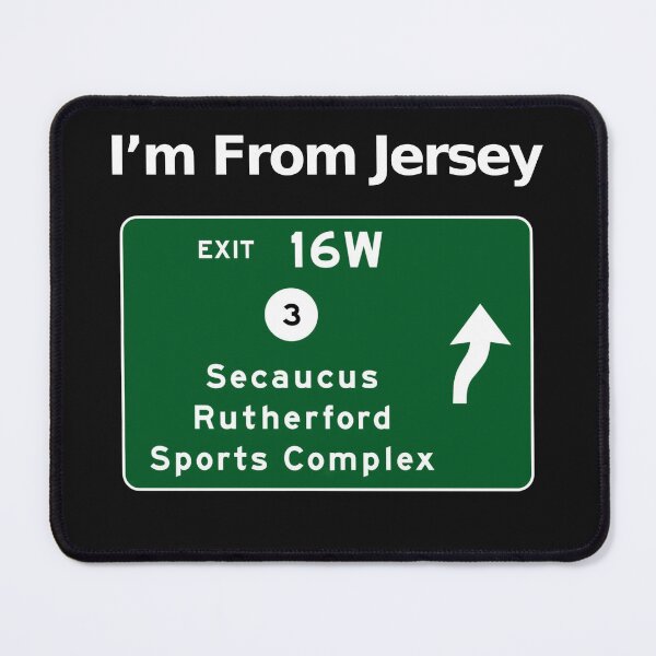 Item preview, From Jersey, New Jersey Secaucus, Rutherford, Sports  Exit 16W Graphic Design designed and sold by CoolUniqueNovel.