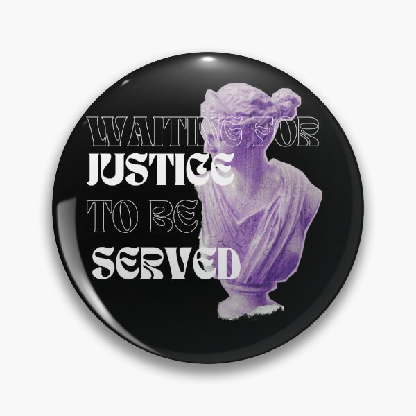 Item preview, Waiting for justice to be served designed and sold by MakeUpExhibit.
