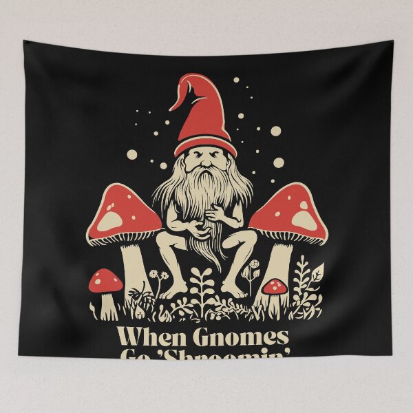 Item preview, When Gnomes Go Shroomin designed and sold by MushMagicWear.