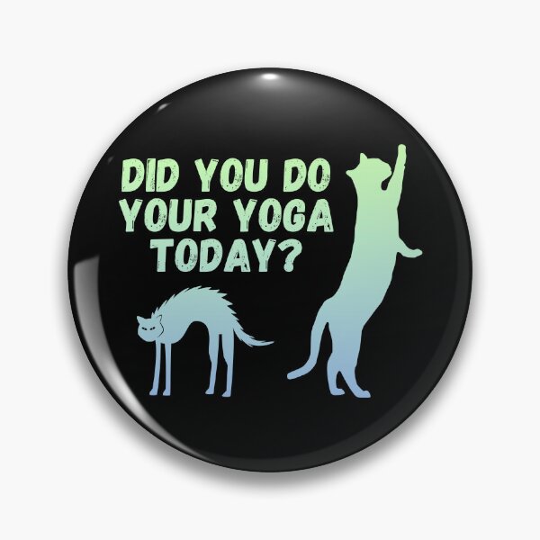Item preview, Did you do your yoga today? | Cat stretching design designed and sold by Enchantedbox.