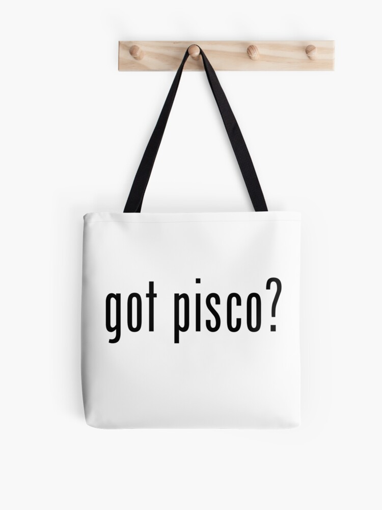 got pisco?