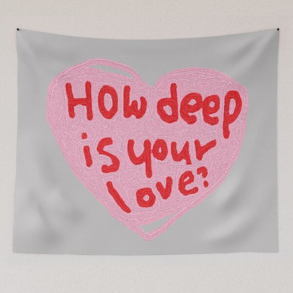 Item preview, how deep is your love? designed and sold by zzzozzo.