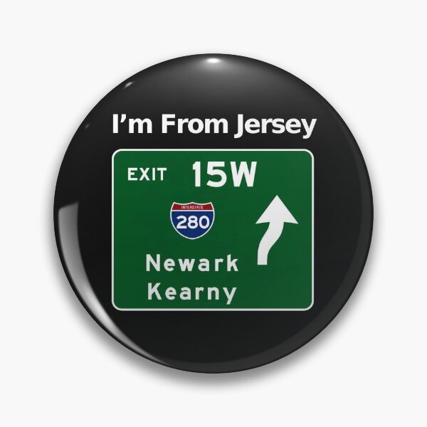 Item preview, From Jersey, New Jersey Newark, Kearny  Exit 15W Graphic Design designed and sold by CoolUniqueNovel.