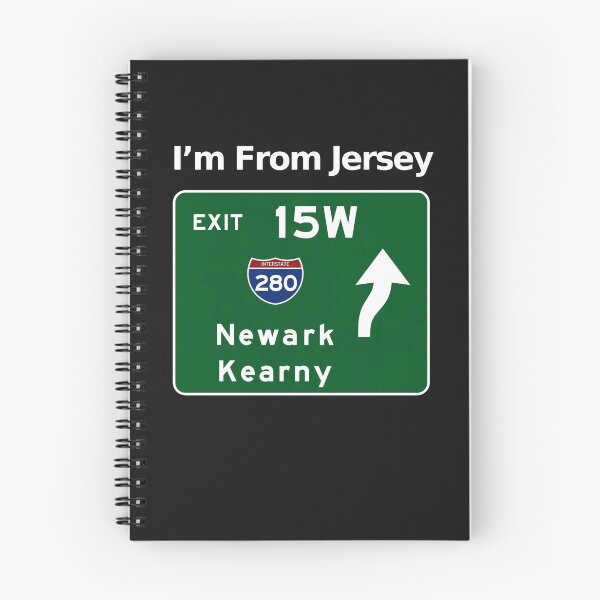Item preview, From Jersey, New Jersey Newark, Kearny  Exit 15W Graphic Design designed and sold by CoolUniqueNovel.