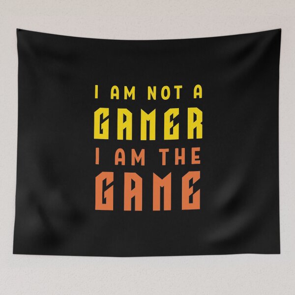 Item preview, I am not a gamer, I am the game. Saying in English - funny designed and sold by Pflugart.