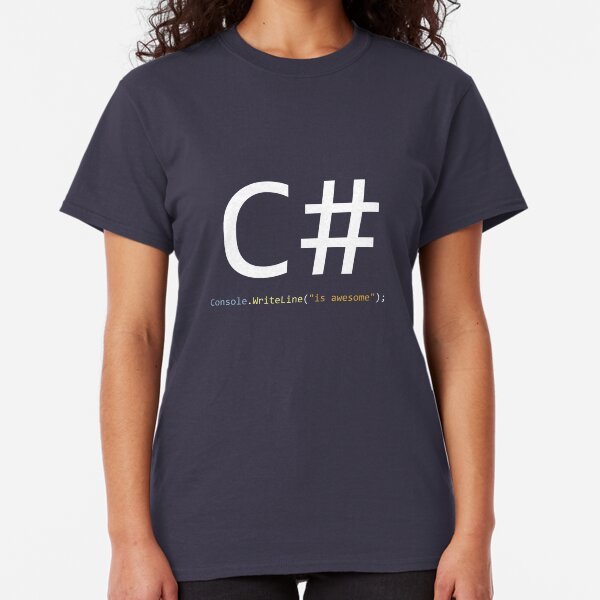 C# is awesome - Computer Programming Classic T-Shirt