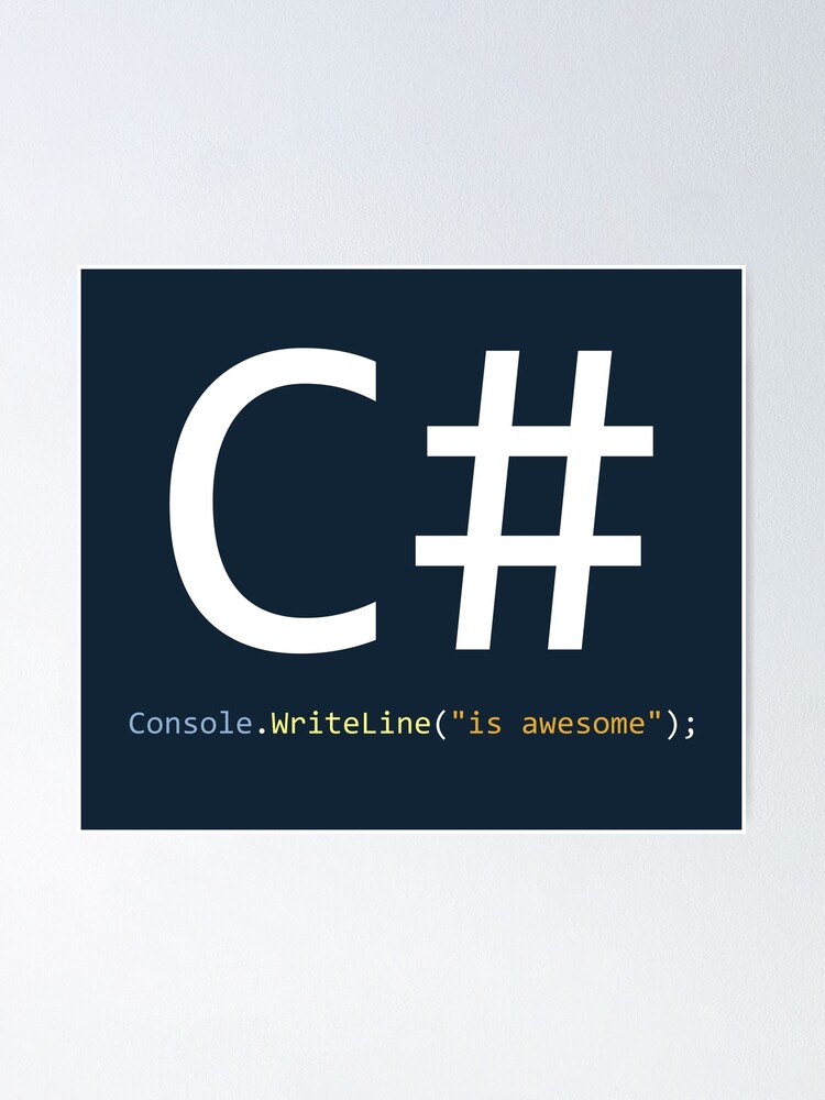 Thumbnail 1 von 3, Poster, C# ist großartig - Computerprogrammierung designt und verkauft von springforce.