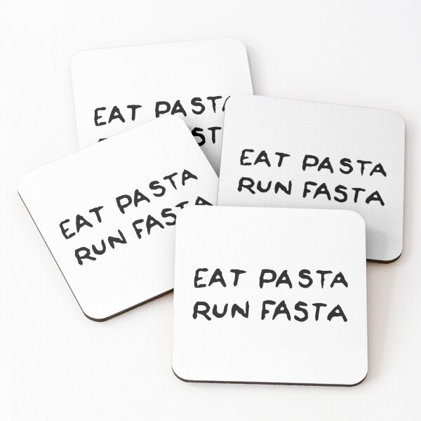 Item preview, Eat Pasta Run Fasta designed and sold by funkyst.