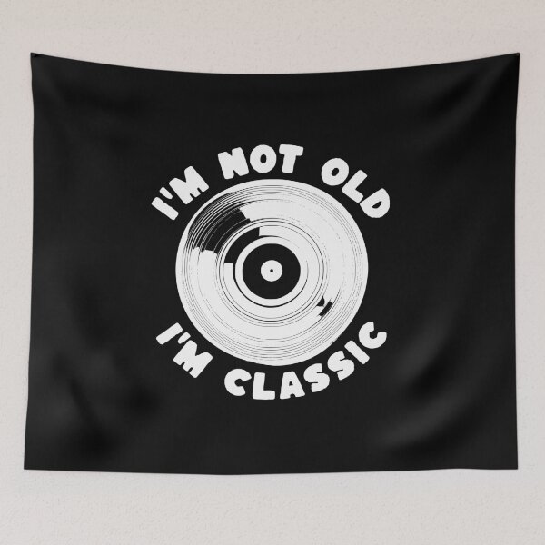 Item preview, Copie de  i'm not old i'm classic designed and sold by JonathanP514.