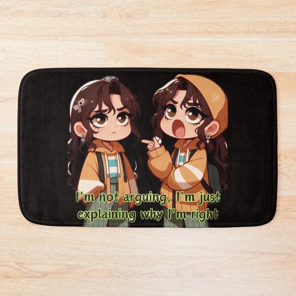 Item preview, I'm not arguing, I'm just explaining why I'm right designed and sold by Aise06.