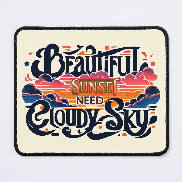 Item preview, Beautiful Sunset need Cloudy Sky, typography designed and sold by maxmaj.