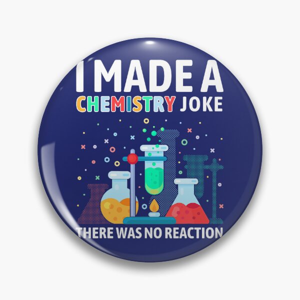 Item preview, Funny Chemistry I Made A Chemistry Joke Science Teacher Lab designed and sold by caloudiaminart.