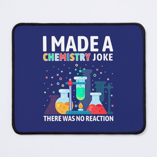 Item preview, Funny Chemistry I Made A Chemistry Joke Science Teacher Lab designed and sold by caloudiaminart.