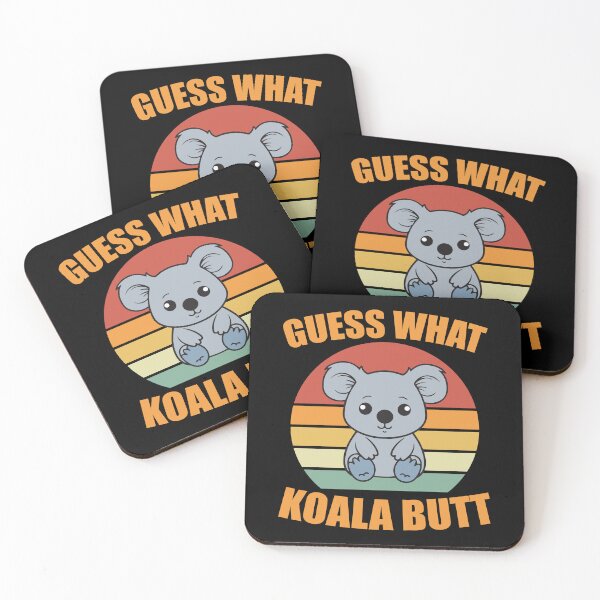 Item preview, Guess What koala Butt Funny koala Meme designed and sold by teeshop87.
