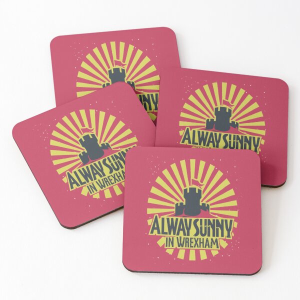 Item preview, Always Sunny In Wrexham designed and sold by UrbanGraphixs.