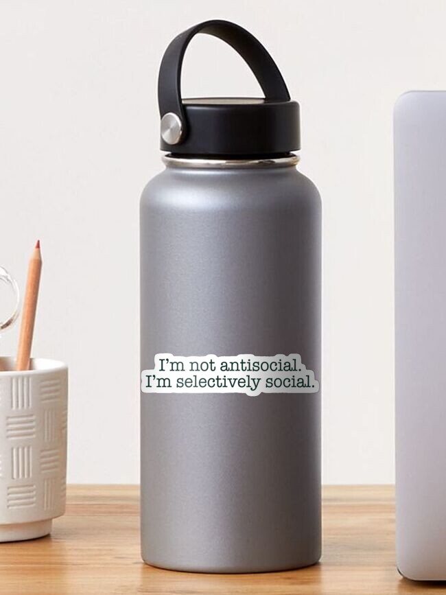 Thumbnail 1 of 3, Sticker, I’m not antisocial… designed and sold by FlorartDesign.