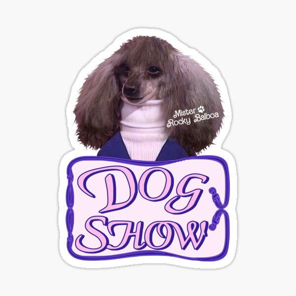 Item preview, DOG SHOW // SNL Mister Rocky designed and sold by ourkid.